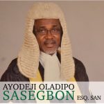 Tribute To Deji Sasegbon : A Good Man Departs - Rauf Aregbesola